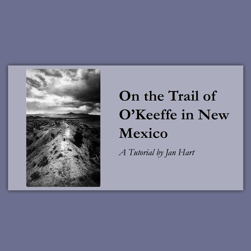 Audio Informational Slideshow - On the Trail of O'Keeffe in New Mexico